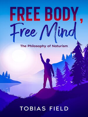 cover image of Free Body, Free Mind